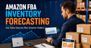 Amazon FBA Inventory Forecasting: Using Sales Data to Plan Orders